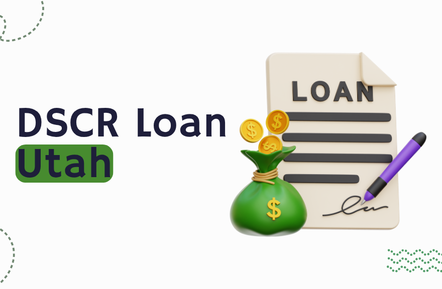 DSCR Loan Utah