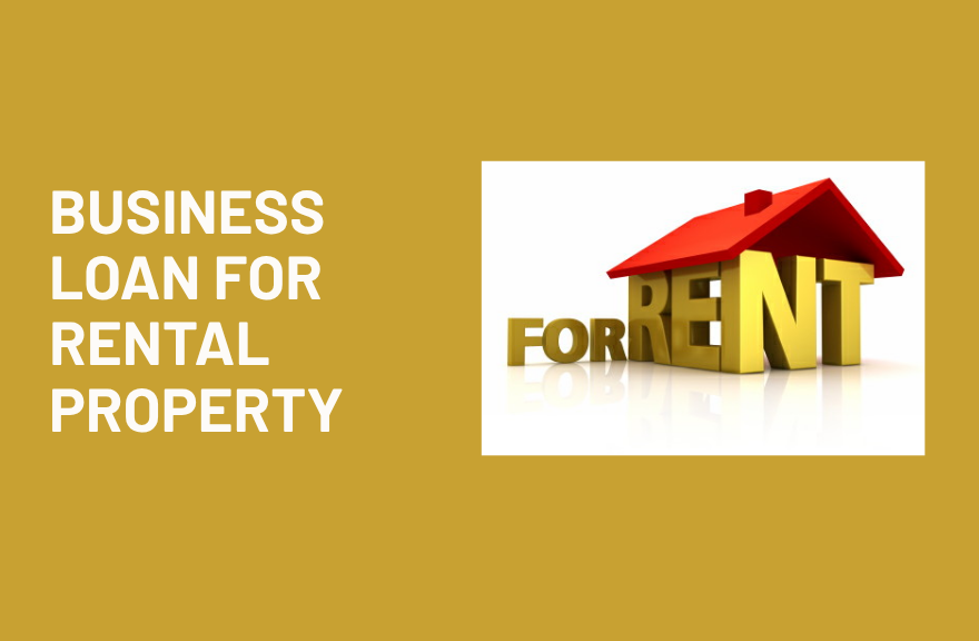 Business Loan for Rental Property