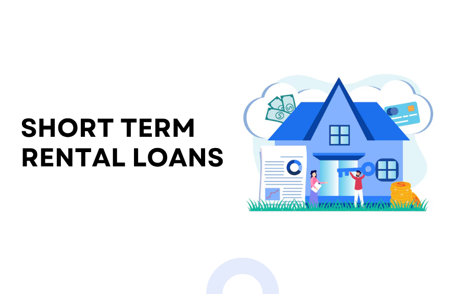 Short Term Rental Loans