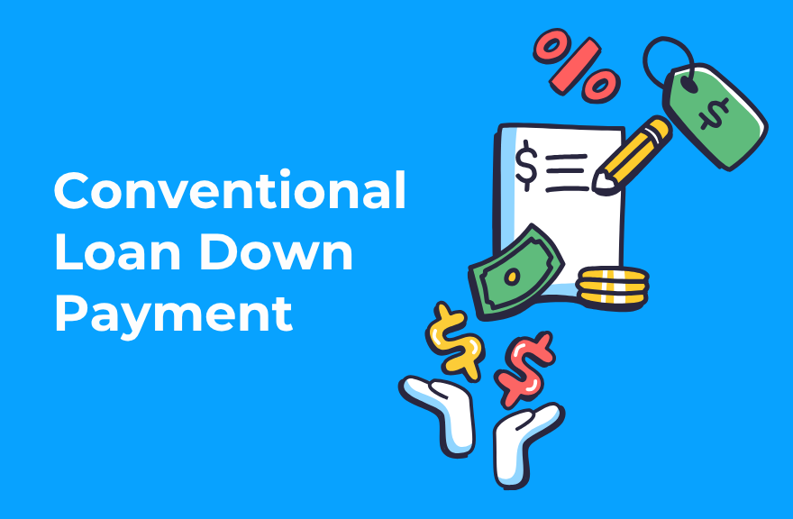Conventional Loan Down Payment