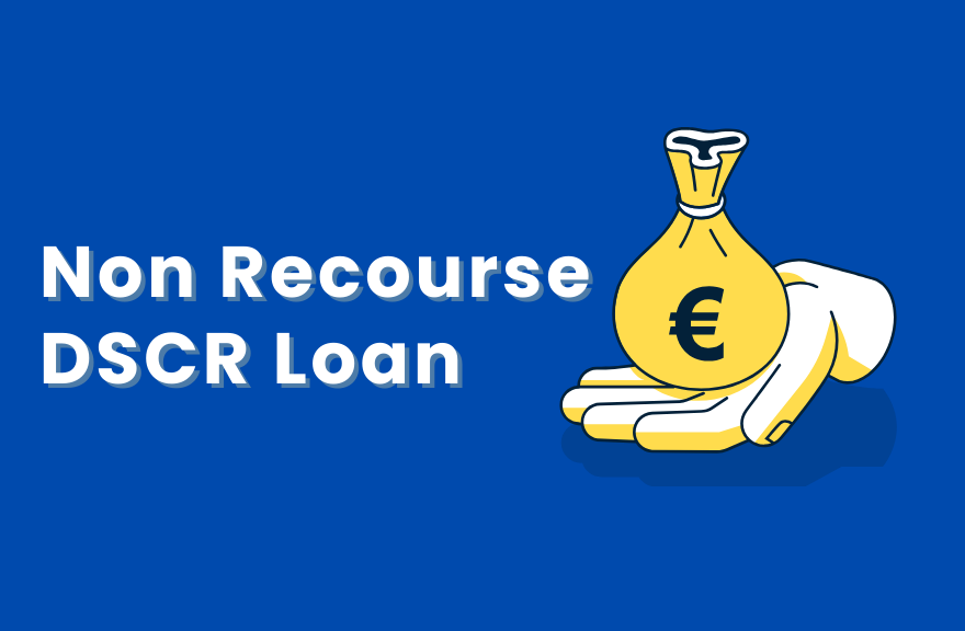 Non-Recourse DSCR Loan