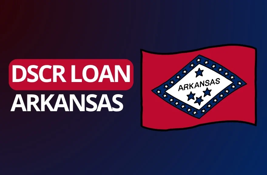 DSCR Loan Arkansas