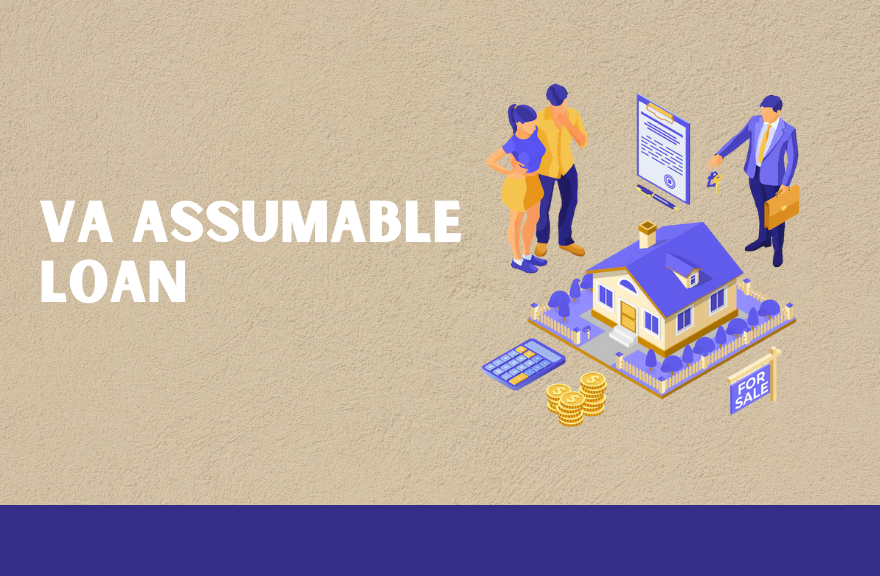 VA Assumable Loan