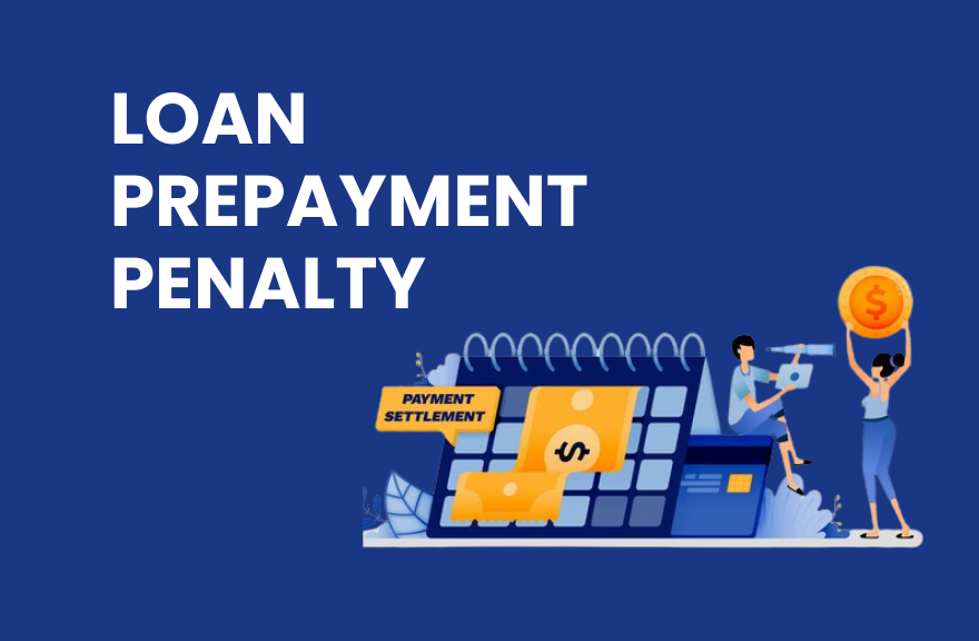 Loan Prepayment Penalty
