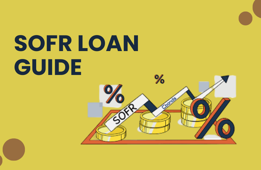 SOFR Loan (Secured Overnight Financing Rate)