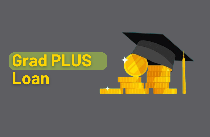 Grad PLUS Loan