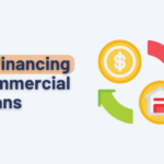 Refinancing Commercial Loans