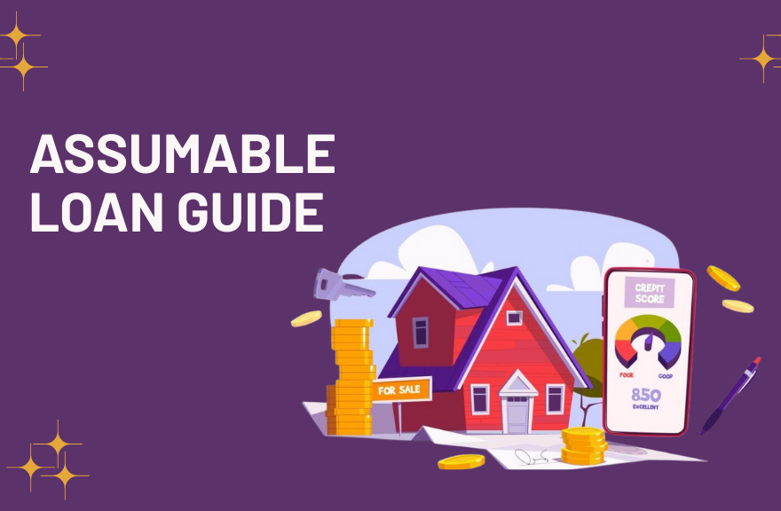 Assumable Loan Guide