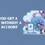 Loan Without a Bank Account