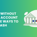 Loan Without Bank Account